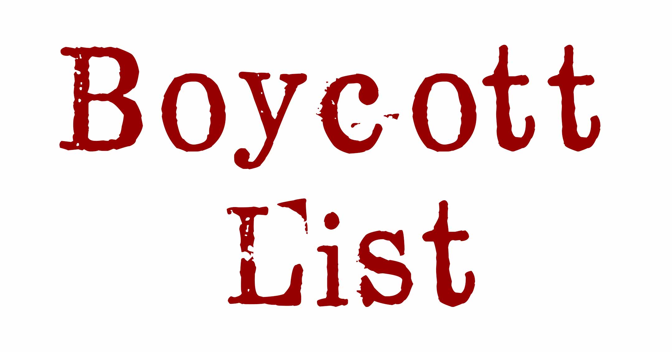Actors and businesses worth boycotting